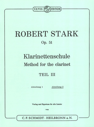 Robert Stark - Method for the clarinet 3 op. 51