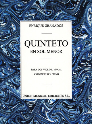 Enrique Granados - Quinteto en sol menor
