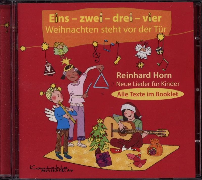 Reinhard Horn - Eins, zwei, drei, vier - Weihnachten steht vor der Tür