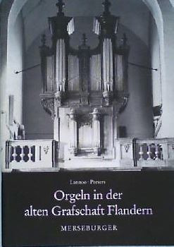 L. Lannoo et al. - Orgeln in der alten Grafschaft Flandern