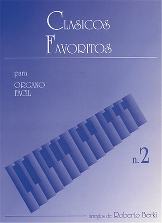 Clásicos Favoritos para Órgano Fácil, Volumen 2