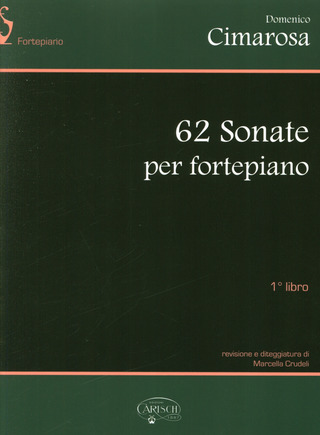Domenico Cimarosa: 62 Sonate per Fortepiano l1