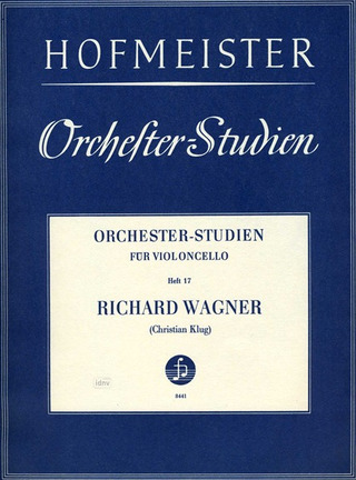 Richard Wagner: Orchesterstudien für Violoncello, Heft 17