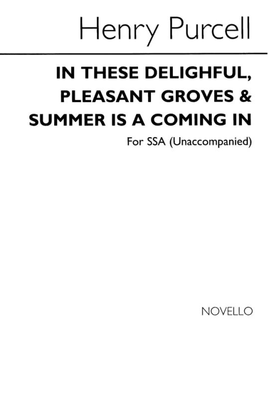 Henry Purcell - In These Delightful / Summer Is A Coming