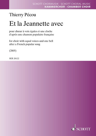 Thierry Pécou - Et la Jeannette avec