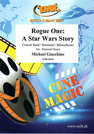 Michael Giacchino - Rogue One: A Star Wars Story