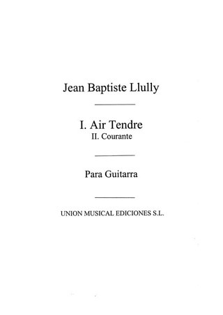 Jean-Baptiste Lully - Air Tendre y Courante