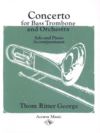 George Thom Ritter - Concerto For Bass Trombone Ans Orchestra