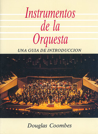 Douglas Coombes - Instrumentos de la Orquesta