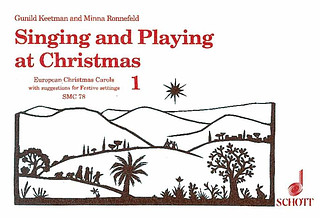 Singing and Playing at Christmas Vol. 1