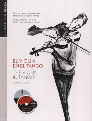 Ramiro Gallo: The Violin in Tango