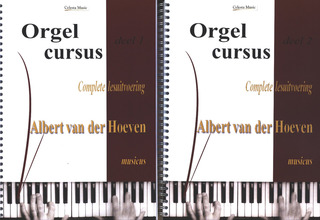 Albert van der Hoeven - Orgel cursus