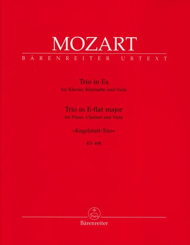 Wolfgang Amadeus Mozart - Trio für Klavier, Klarinette und Viola Es-Dur KV 498