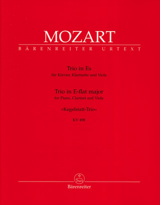 Wolfgang Amadeus Mozart - Trio für Klavier, Klarinette und Viola Es-Dur KV 498