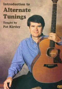 Pat Kirtley - Introduction to Alternate Tunings