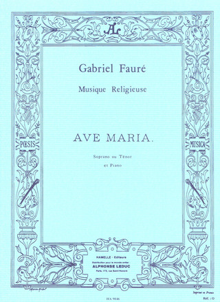 Gabriel Fauré: Ave Maria op. 67/2