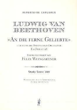 Ludwig van Beethoven: An Die Ferne Geliebte Es-Dur Op 98