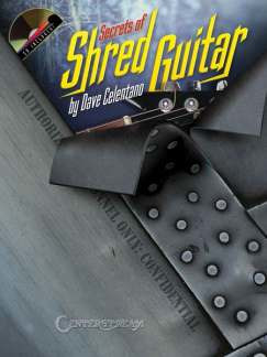 Dave Celentano: Secrets of Shred Guitar