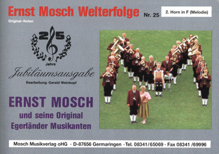 Ernst Mosch - Jubilaeumsausgabe - Welterfolge Bd 25