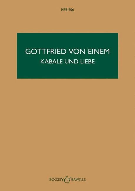 Gottfried von Einem - Kabale und Liebe op. 44