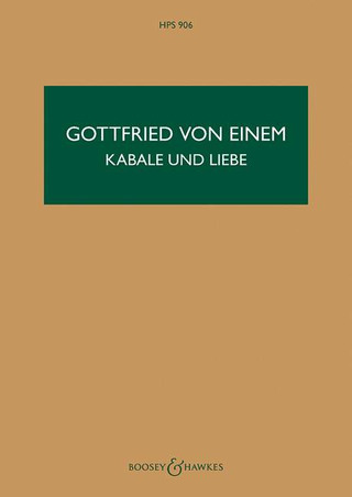 Gottfried von Einem: Kabale und Liebe op. 44