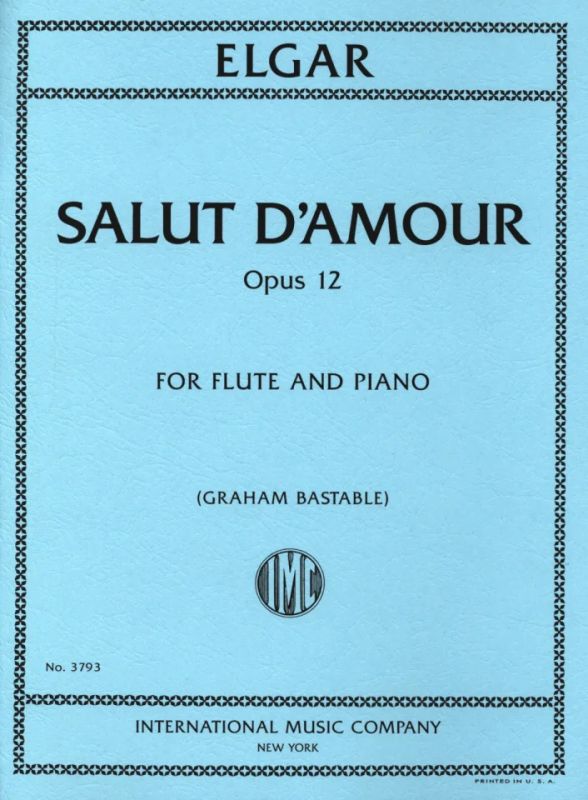 Edward Elgar - Salut d'amour op. 12