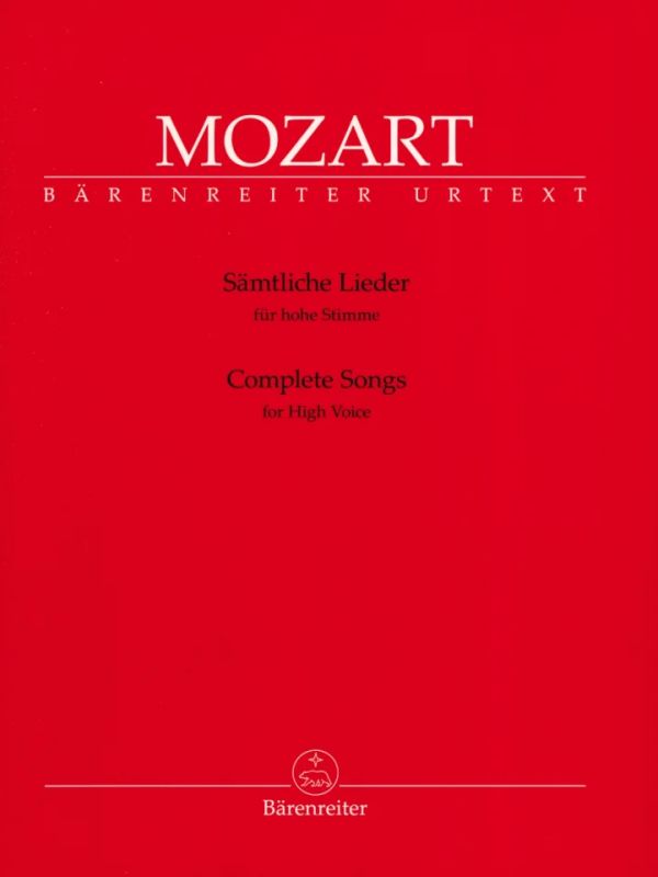 Wolfgang Amadeus Mozart - Sämtliche Lieder