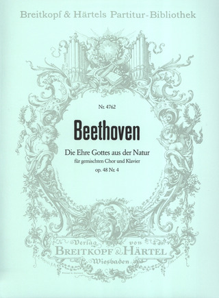 Ludwig van Beethoven - Die Ehre Gottes aus der Natur