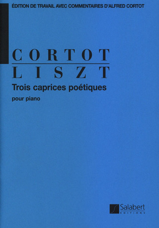 Franz Lisztet al. - Trois caprices poétiques