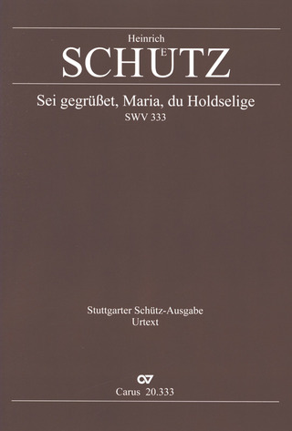 Heinrich Schütz - Sei gegrüßet, Maria mixolydisch SWV 333 (op. 9, 28) (1639)