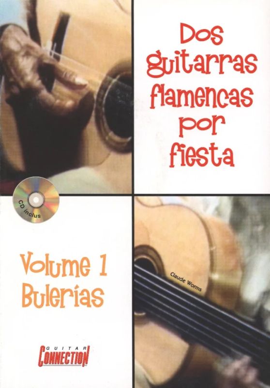 Claude Worms - Dos guitarras flamencas por fiesta 1
