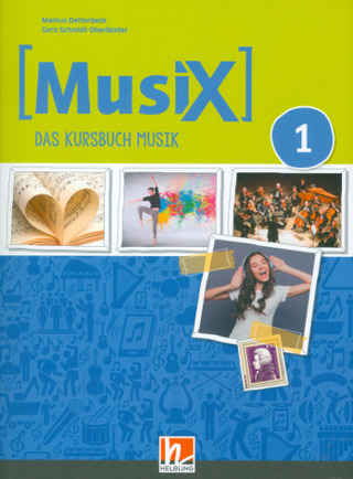 Markus Detterbeck et al. - MusiX 1 – Das Kursbuch Musik (Klasse 5/6) – Schülerband