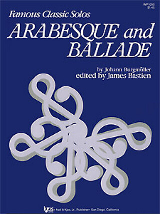 James Bastien - Arabesque & Ballade (Bastien)