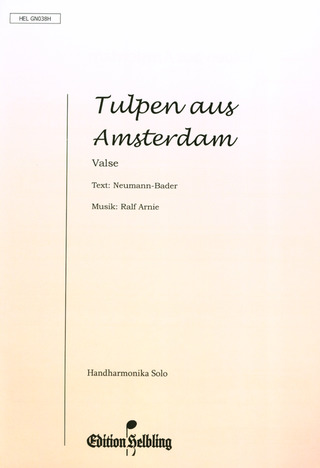 Arnie Ralf - Tulpen Aus Amsterdam