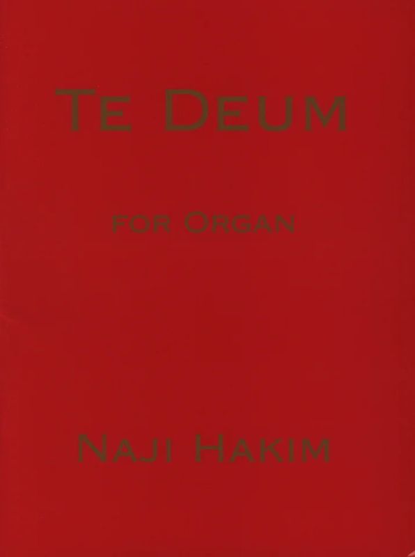 Naji Hakim - Te Deum (0)