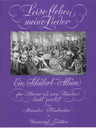 Franz Schubert: Schubert-Album "Leise flehen meine Lieder" für Klavier