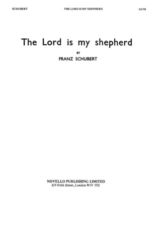 Franz Schubert - The Lord Is My Shepherd