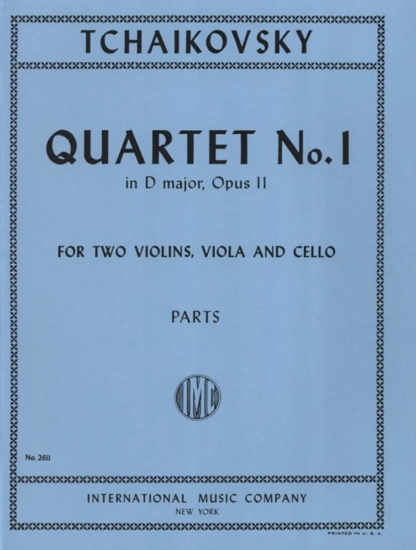 Pjotr Iljitsch Tschaikowsky - Quartet No. 1 in D major op. 11