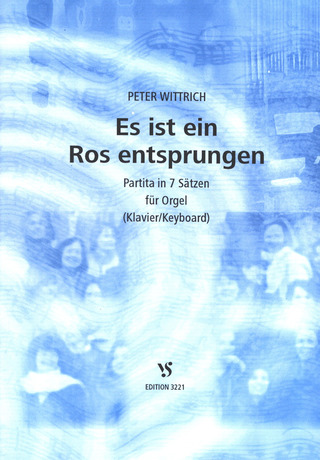 Peter Wittrich - Es ist ein Ros entsprungen