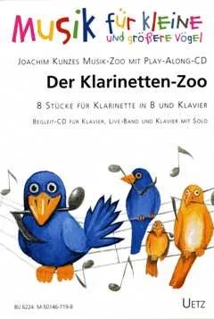 Joachim J. K. Kunze - Der Klarinetten-Zoo