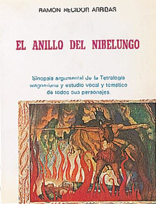 Ramón Regidor Arribas - El Anillo del Nibelungo