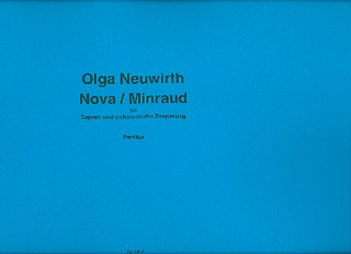 Olga Neuwirth - Nova + Minraud