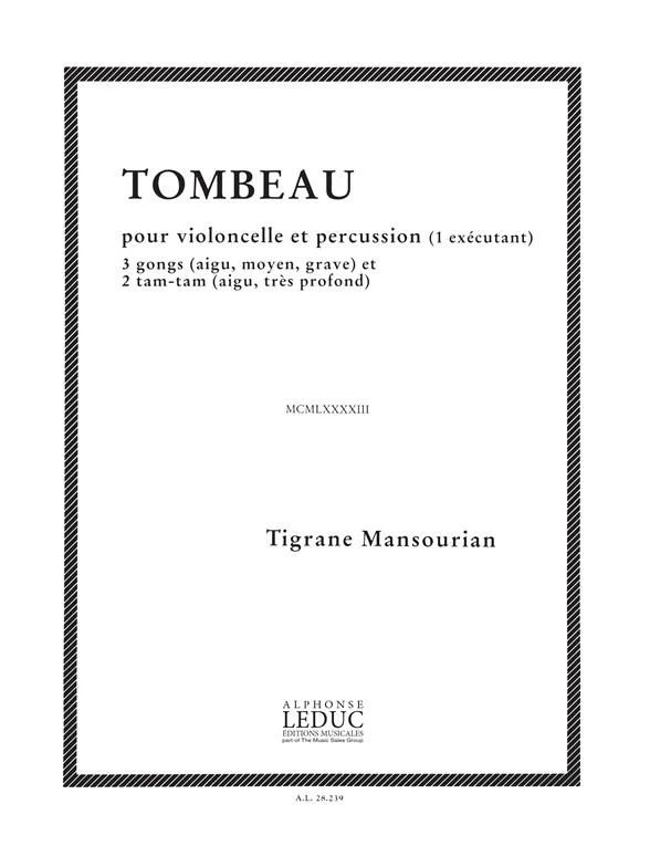 Mansourian Tombeau 1 Executant Cello & Percussion