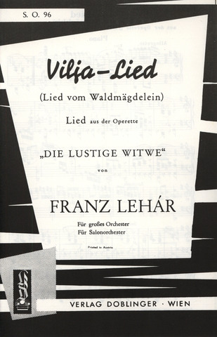 Franz Lehár - Vilja-Lied (Es lebt eine Vilja, ein Waldmägdelein)