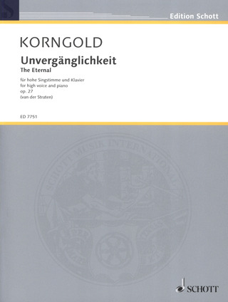 Erich Wolfgang Korngold - The Eternal op. 27