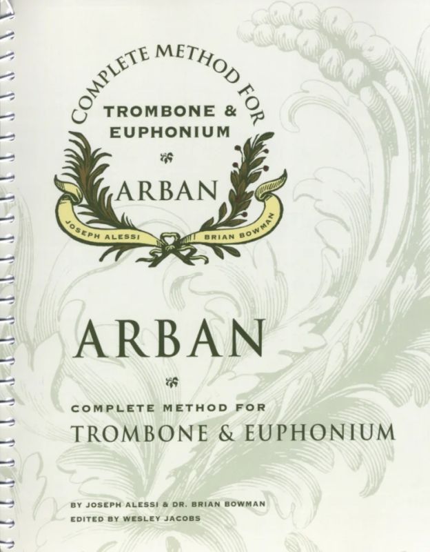Jean-Baptiste Arban - Complete Method for Trombone & Euphonium