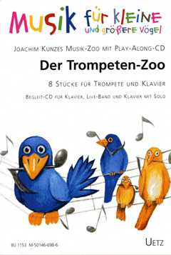 Joachim J. K. Kunze - Der Trompeten-Zoo