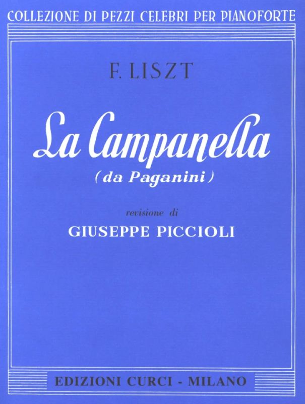 Franz Lisztet al. - La Campanella (da Paganini)