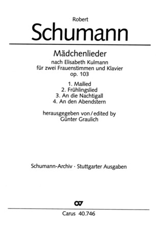 Robert Schumann: Schumann: Mädchenlieder op. 103