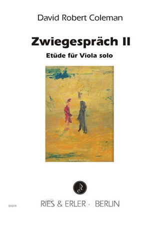 Coleman, David Robert - Zwiegespräch II Etüde für Viola solo.